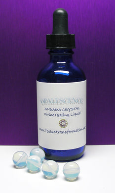 Opalescence Andara Crystal Liquid - Tools4transformation